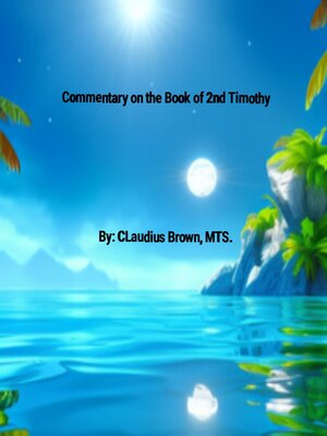 cover image of Commentary on the Book of 2nd Timothy